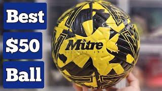 The Best $50 Soccer Ball/Football - Mitre Ultimax One