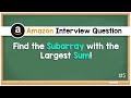 Maximum Subarray - Code Interview Question - Leetcode #53