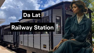 Da Lat Railway Station Review and History | Dalat