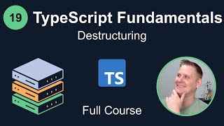 TypeScript Fundamentals #19 - Destructuring