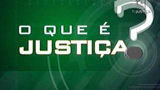 O Que é Justiça