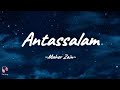 Maher Zain - Antassalam || Lyrics