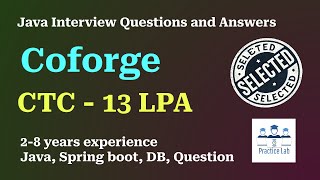 28. Coforge Java Interview | Java, SpringBoot, Database interview Question Answers