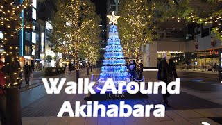 【4K】Walk around Akihabara at Night. Christmas Lights. 夜の東京 秋葉原駅周辺を散歩 UDX イルミネーション (Dec.2020)