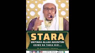 UKITAKA ALLAH AKUSTIRI USIWE NA TABIA ZIFUATAZO:.... || Sheikh Jamaludin Osman