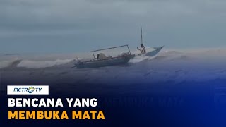 Bencana yang Membuka Mata