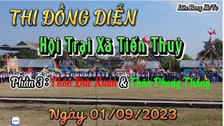 Hội Trại Xã Tiến Thuỷ H.Quỳnh Lưu T. Nghệ An 01/09/2023 -  Phần 3 Thôn Đức Xuân & Thôn Phong Thắng .