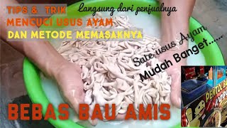 TIPS Cara Mencuci usus ayam biar gak bau Amis,buat Sate usus.