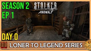 Stalker Anomaly: Loner to Legend - Season 2, Ep1, Day 0