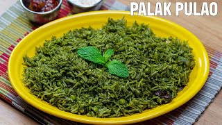 Palak Pulao | Accha Khana | Spinach Pulao | How to make Palak Pulao | પાલક પુલાવ