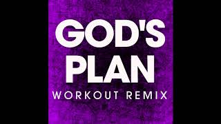 God's Plan (Workout Remix)