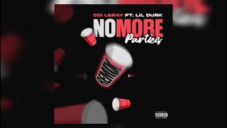 Coi Leray - No More Parties (feat. Lil Durk)