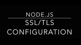 nodejs ssl,tls configuration using openssl