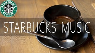 Thursday With Starbucks Music || 爵士樂在咖啡館! ☕ 爵士音樂的一個好工作日 - 爵士音樂，早上好，醒來，綻放光芒