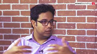 NL Interviews: Kushanava Choudhury on the power of the press to inflict institutional change