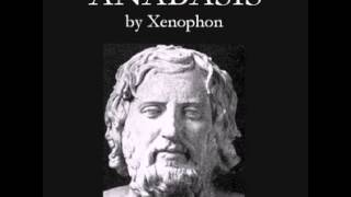 Anabasis by XENOPHON  | Memoirs, Military, War |  Full  AudioBook