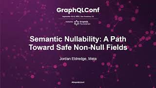 Semantic Nullability: A Path Toward Safe NonNull Fields