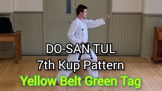 DO-SAN - ITF Taekwon-Do | 7th Kup Pattern (Yellow Belt Green Tag)