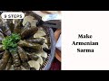 Make Armenian Sarma - Stuffed grape leaves