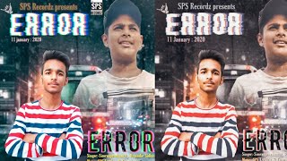 Error : Simranpreetsam ft. Rupinder Sidhu | Latest Punjabi Songs 2020