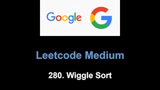 Leetcode 280. Wiggle Sort (premium 100)