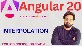 Interpolation in Angular Explained | Beginners Tutorial in Hindi