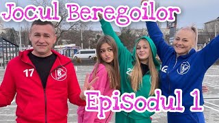 JOCUL BEREGOILOR 🤩 Episodul 1