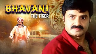 Bhavani THE TIGER | Hindi Dubbed SUPERHIT 4K FullMovie | Nandamuri Balakrishna, Sonali Bendre & Arti