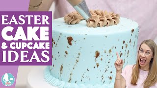 7 Easter Cake and Cupcake Ideas