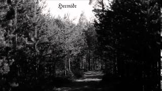 Hermóðr - Då skogen var ung