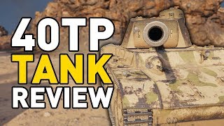 World of Tanks || 40TP - Tank Review