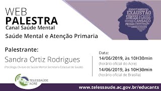 [WEBPALESTRA] Saúde Mental e Atenção Primária