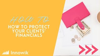 How to Protect Your Client's Data
