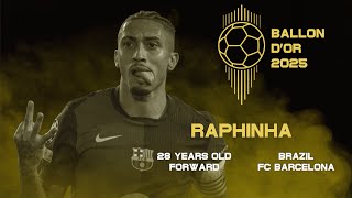 BALLON D'OR 2025 - RAPHAEL DIAS THE FRONT-RUNNER