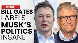 Bill Gates critiques Elon Musk’s actions, calls political moves ‘insane’ | The Daily Guardian