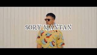 SORRY MANTANOFFICIAL VIDEO MUSIC...