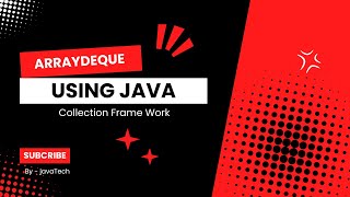 #6 ArrayDeque || java Collection frame work || For Beginner