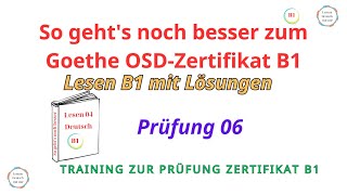 So geht's noch besser zum Goethe OSD-Zertifikat B1 | Lesen Modelltest 06 Teil 1 2 3 4 5 mit Lösungen