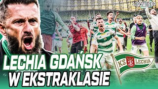 WIELKI SUKCES SZYMONA GRABOWSKIEGO - LECHIA GDAŃSK WRACA DO EKSTRAKLASY!