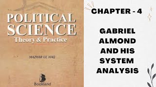 Gabriel Almond Model | Structural Functional Model | System Analysis by Gabriel Almond |