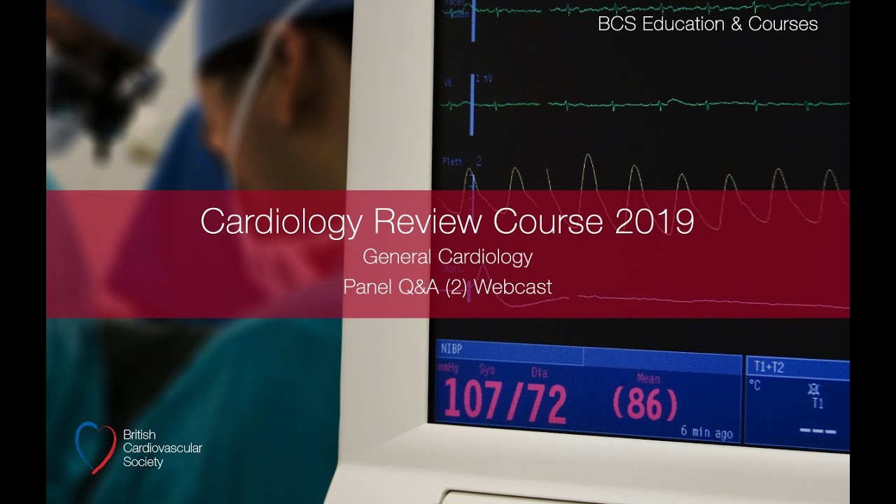 BCS Cardiology Review Course 2019 Panel Q&A 2 - YouTube