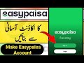 Easypaisa Account Banane ka tarika 2024 | How To Make Easypaisa Account 2024 | Create Easypaisa id