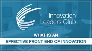 What Is an Effective Front End of Innovation?