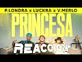 MI REACCIÓN a Paulo Londra, Luck Ra, Valentino Merlo - Princesa