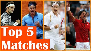 TRIBUTE to the GREAT Roger Federer | TOP 5 Matches - Why he is a LEGEND