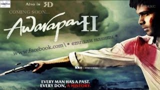 Awarapan 2 Official Trailer 2018 Leaked