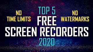 Best Top 5 Free Screen Recorders 2020 For PC | No Time Limits | No Watermarks 🖥 ⛔ ⬆️| Naster_editz