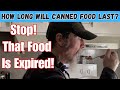 Canned Food For Survival: Expiration Dates