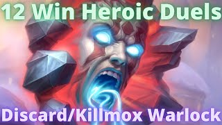 12 Win Heroic Duels | Discard/Killmox Warlock | Hearthstone | March of the Lich King