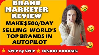 BrandMarketer  Review Demo and $4295 Bonus Brand Marketer Review